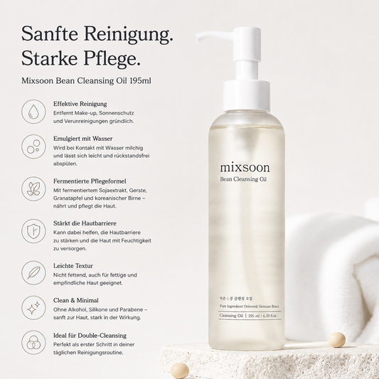 Mixsoon Bean Cleansing Oil
195ml – K-Beauty Reinigungsöl für alle
Hauttypen